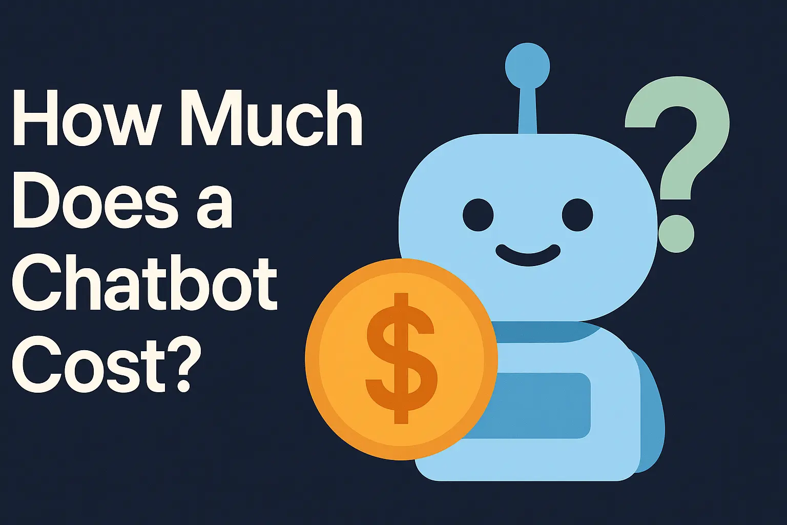 How much does a chatbot cost
